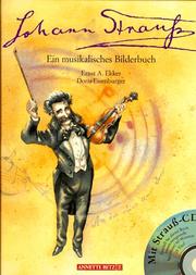 Cover of: Johann Strauss: ein musikalisches Bilderbuch