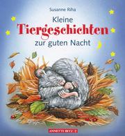 Cover of: Kleine Tiergeschichten by Susanne Riha