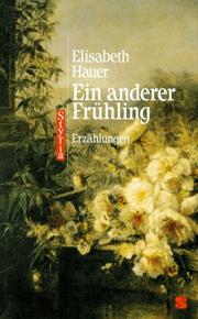 Cover of: Ein anderer Frühling by Elisabeth Hauer