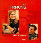 Cover of: Zur Firmung by Peter Paul Kaspar