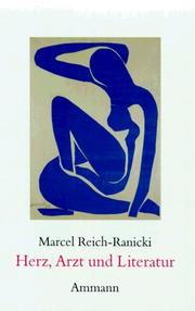 Herz, Arzt und Literatur by Marcel Reich-Ranicki