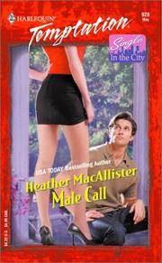 Cover of: Male call by Heather MacAllister