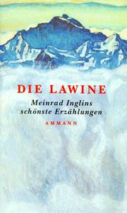 Cover of: Die Lawine: Meinrad Inglins schonste Erzahlungen