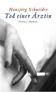 Cover of: Tod einer Ärztin: Roman