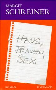 Cover of: Haus, Frauen, Sex: Roman