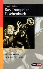 Cover of: Das Trompeter-Taschenbuch: Wissenswertes rund um die Trompete