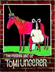 The poster art of Tomi Ungerer by Tomi Ungerer