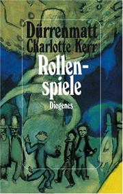 Cover of: Rollenspiele by Friedrich Dürrenmatt