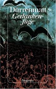 Cover of: Gedankenfuge by Friedrich Dürrenmatt