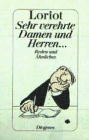 Cover of: Sehr verehrte Damen und Herren-- by Loriot