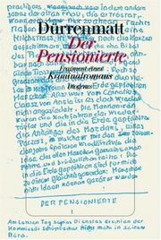Cover of: Der Pensionierte by Friedrich Dürrenmatt