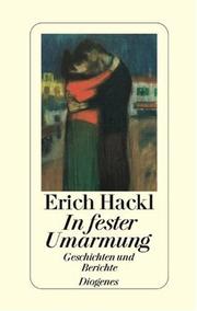 Cover of: In fester Umarmung: Geschichten und Berichte