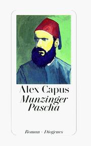 Cover of: Munzinger Pascha by Alex Capus