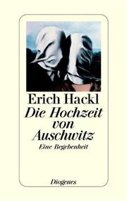 Cover of: Die Hochzeit von Auschwitz. Eine Begebenheit.