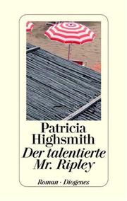 Cover of: Der talentierte Mr. Ripley by Patricia Highsmith