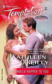 Cover of: It should happen to you by Kathleen O'Reilly