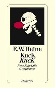 Kuck Kuck. Noch mehr Kille Kille Geschichten