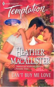 Cover of: Can't buy me love by Heather MacAllister