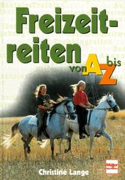 Cover of: Freizeit-reiten von A bis Z