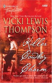 Cover of: Killer cowboy charm by Vicki Lewis Thompson