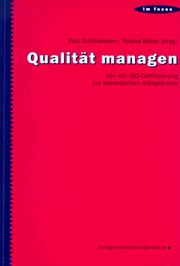 Cover of: Qualität managen by herausgegeben von Paul Schönsleben und Roland Müller ; mit Beiträgen von H.G. Bächler... [et al.].