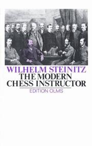 Cover of: The Modern Chess Instructor (Classic Chess) by Wilhelm Steinitz
