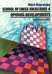 Cover of: School of Chess Excellence by Marc Dvoretsky