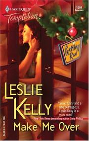 Cover of: Make Me Over by Leslie Kelly