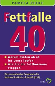 Cover of: Fettfalle 40 ( Vierzig).