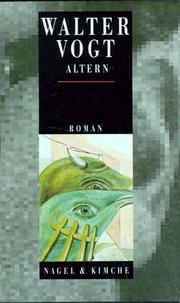 Cover of: Altern. by Walter Vogt