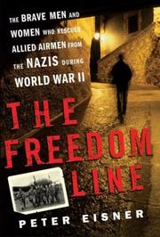 Cover of: The freedom line by Peter Eisner