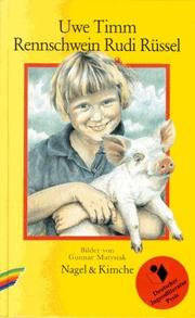 Cover of: Rennschwein Rudi Rüssel: ein Kinderroman