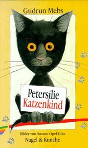 Cover of: Petersilie, Katzenkind by Gudrun Mebs