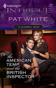 Cover of: The American Temp And The British Inspector by Pat White