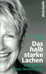 Cover of: Das halbstarke Lachen by Hans-Dieter Schütt