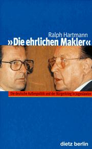 Cover of: "Die ehrlichen Makler" by Ralph Hartmann
