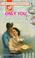 Cover of: Only You (Harlequin Superromance, No 754)
