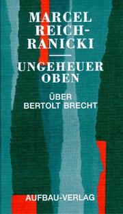 Cover of: Ungeheuer oben: über Bertolt Brecht