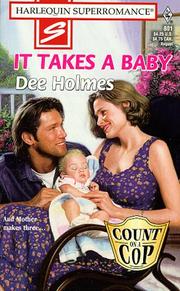 Cover of: It Takes a Baby: Count on a Cop (Harlequin Superromance No. 801)