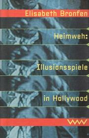 Cover of: Heimweh: Illusionsspiele in Hollywood