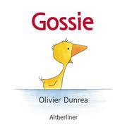 Cover of: Gossie. ( Ab 2 J.).