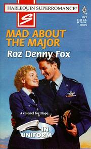 Cover of: Mad About the Major: In Uniform (Harlequin Superromance No. 821)