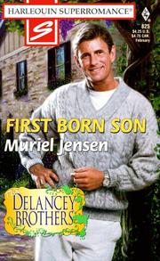Cover of: First Born Son: The Delancey Brothers (Harlequin Superromance No. 825)