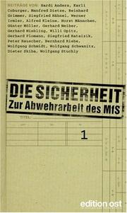 Cover of: Die Sicherheit. Zur Abwehrarbeit des MfS, 2 Bde. by Reinhard Grimmer, Werner Irmler, Willi Opitz