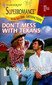 Cover of: Don't Mess with Texans: By the Year 2000: Satisfaction (Harlequin Superromance No. 834)