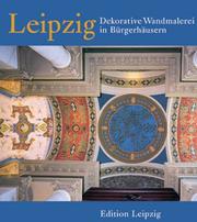 Cover of: Leipzig: dekorative Wandmalerei in Bürgerhäusern