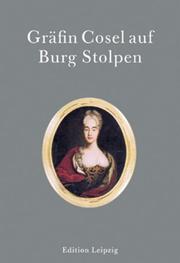 Cover of: Gräfin Cosel auf Burg Stolpen by Jens Gaitzsch