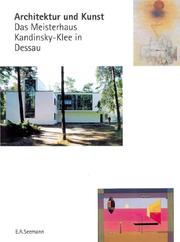 Cover of: Architektur und Kunst: das Meisterhaus Kandinsky-Klee in Dessau