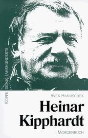 Cover of: Heinar Kipphardt by Sven Hanuschek