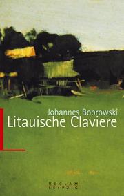Cover of: Litauische Claviere. Roman.